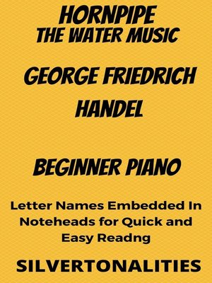 cover image of Hornpipe the Water Music Beginner Piano Sheet Music